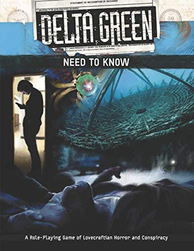 Delta Green: Need to Know (Quickstart Rulebook Only) von Independently published